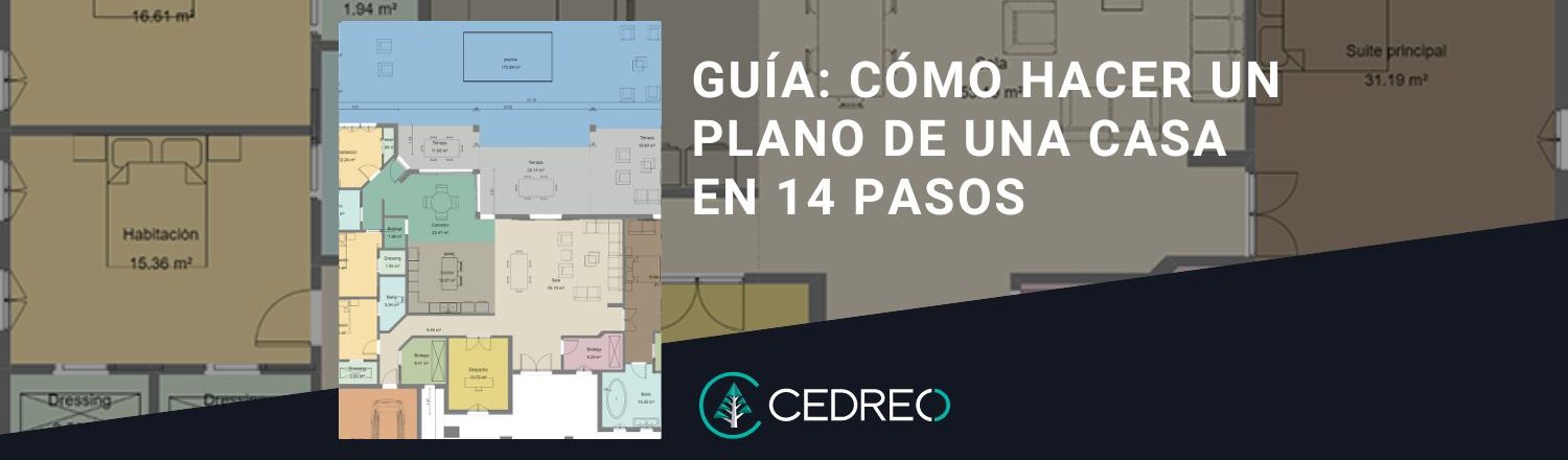 Guía: Cómo hacer un plano de una casa en 14 pasos