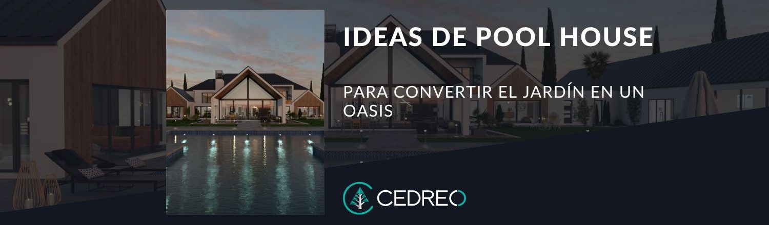 ideas de pool house articulo de blog de Cedreo